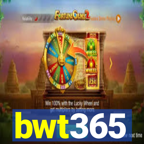 bwt365