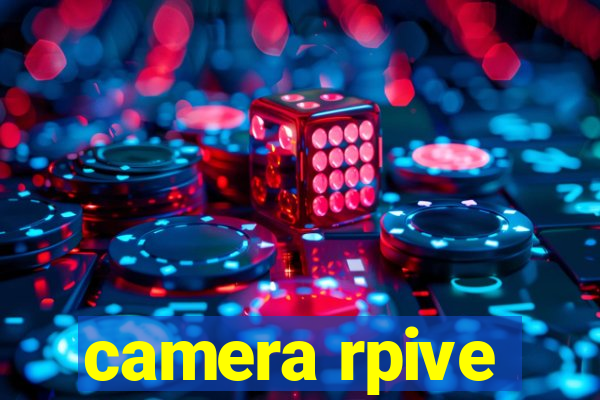 camera rpive