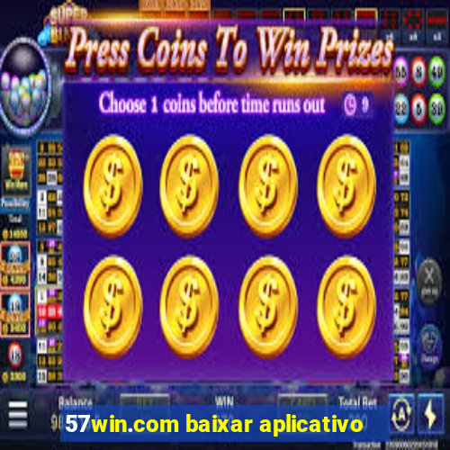 57win.com baixar aplicativo