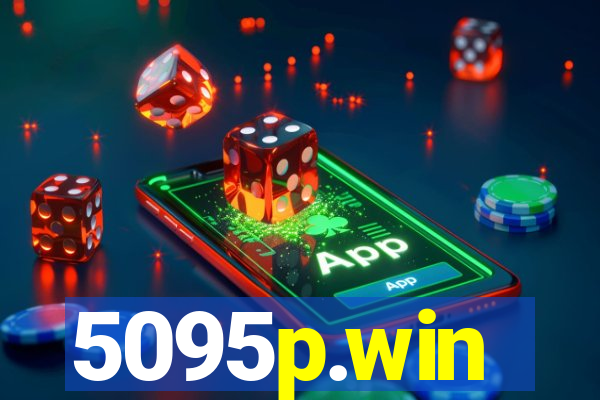 5095p.win