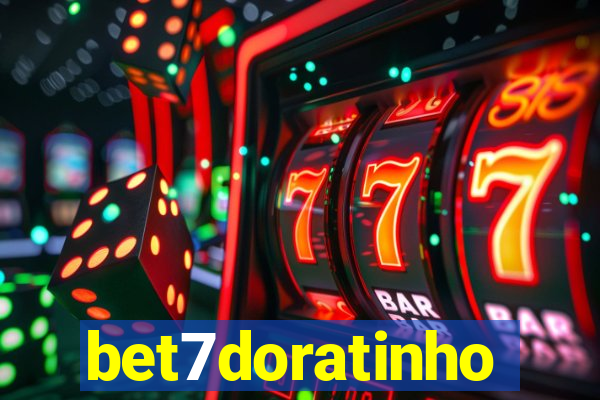 bet7doratinho