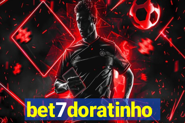 bet7doratinho