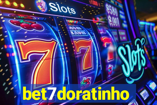 bet7doratinho