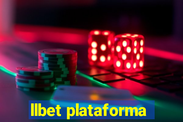 llbet plataforma