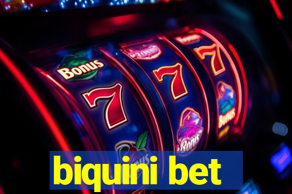 biquini bet