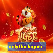 onlyflix loguin