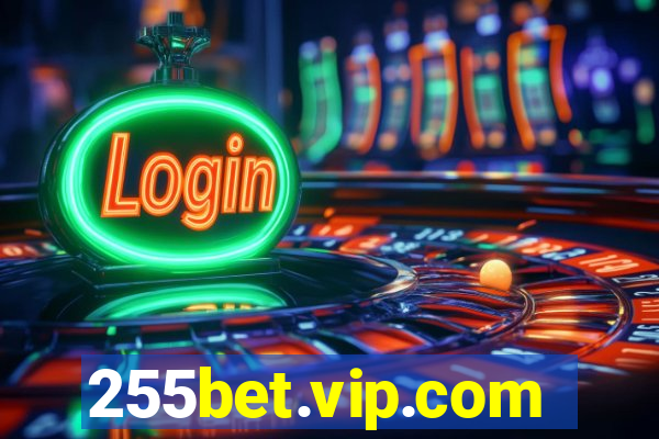 255bet.vip.com