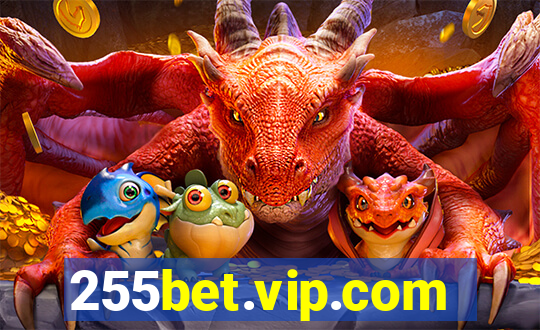 255bet.vip.com