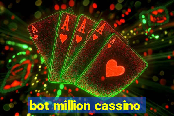 bot million cassino