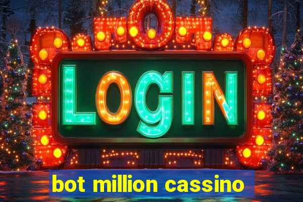 bot million cassino