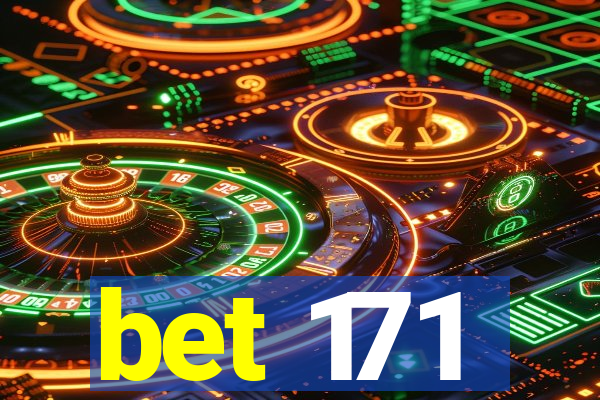 bet 171