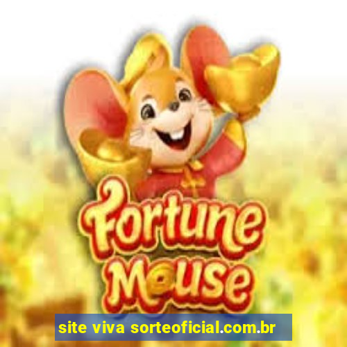 site viva sorteoficial.com.br