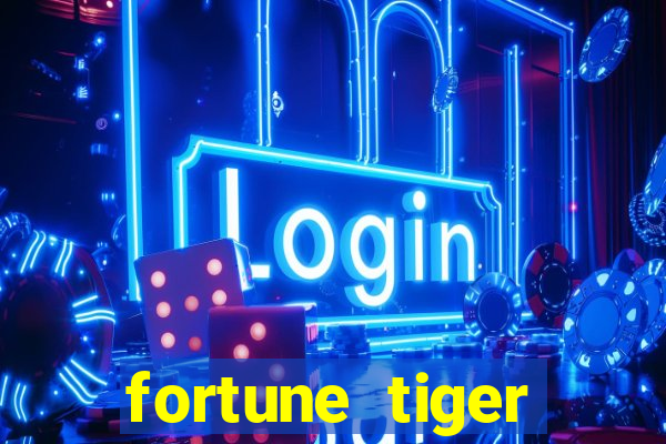 fortune tiger deposito 5 reais