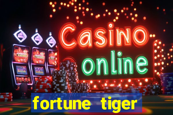 fortune tiger deposito 5 reais