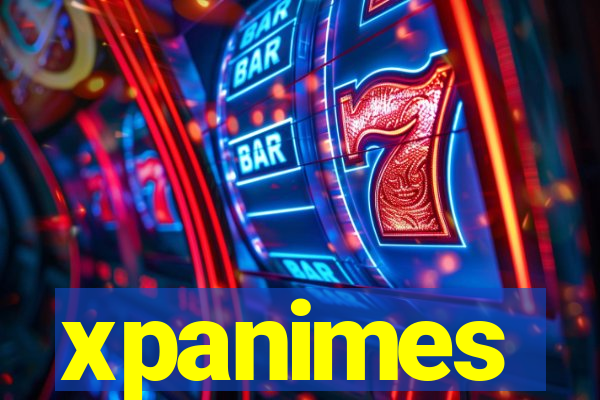 xpanimes