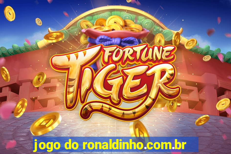 jogo do ronaldinho.com.br