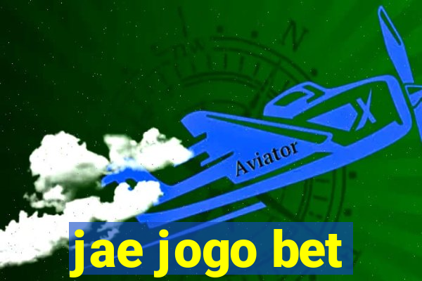 jae jogo bet