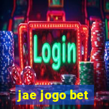 jae jogo bet