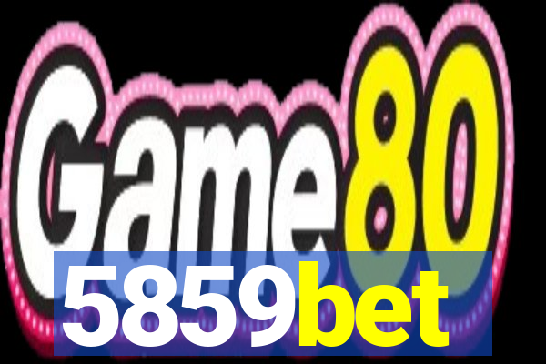 5859bet