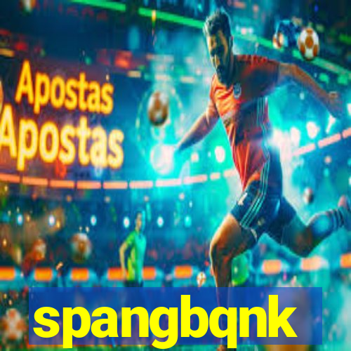 spangbqnk