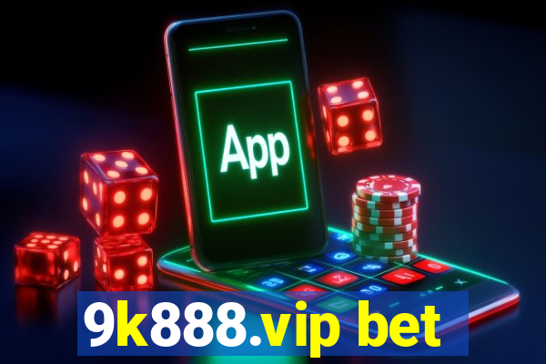 9k888.vip bet