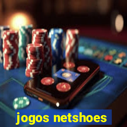 jogos netshoes