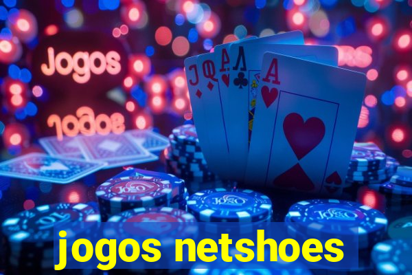 jogos netshoes