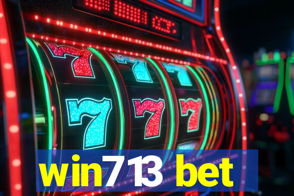 win713 bet