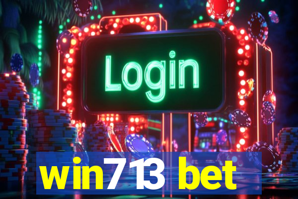 win713 bet