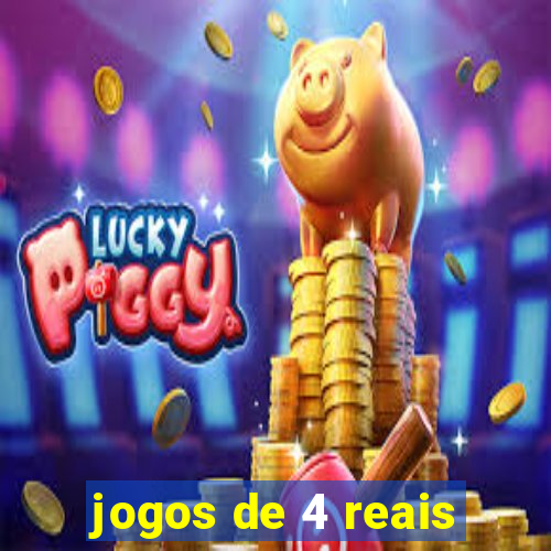 jogos de 4 reais