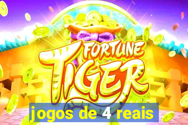 jogos de 4 reais