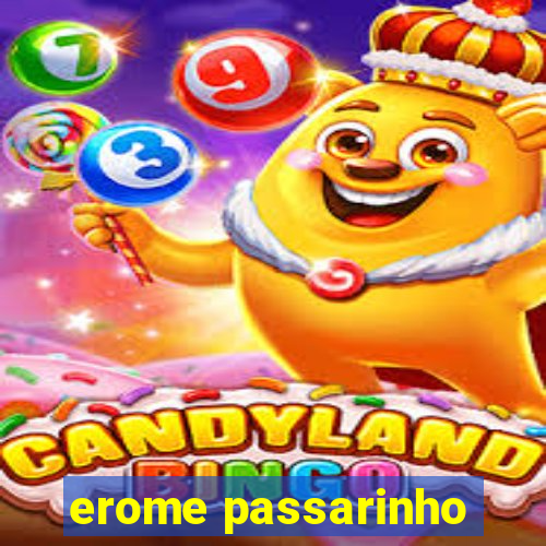 erome passarinho