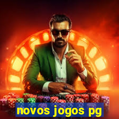 novos jogos pg