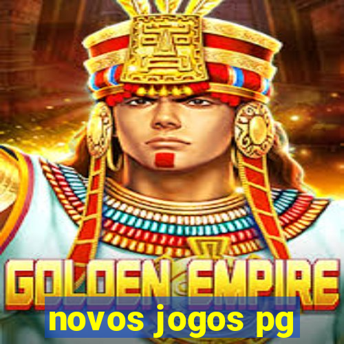 novos jogos pg