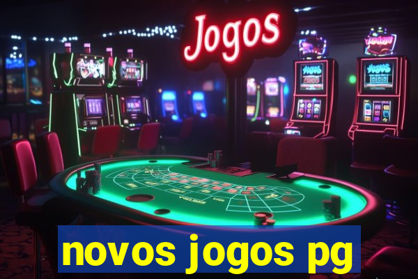 novos jogos pg