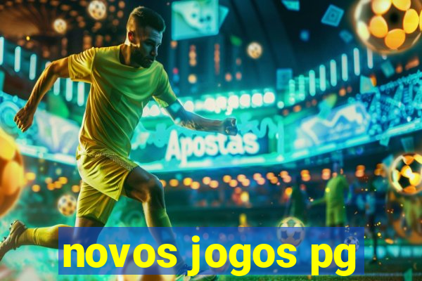 novos jogos pg