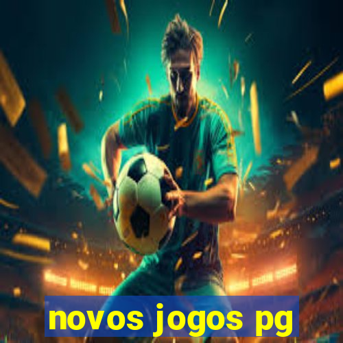 novos jogos pg