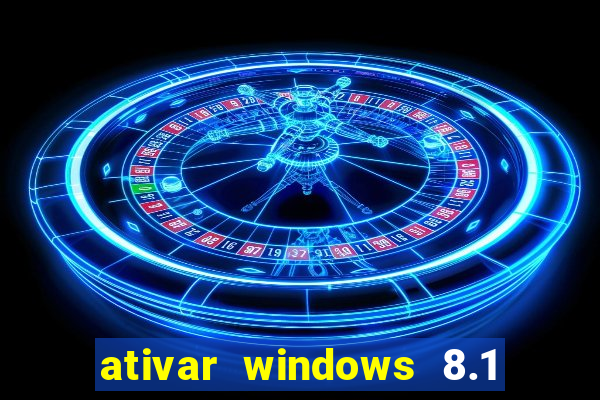 ativar windows 8.1 pro build 9600