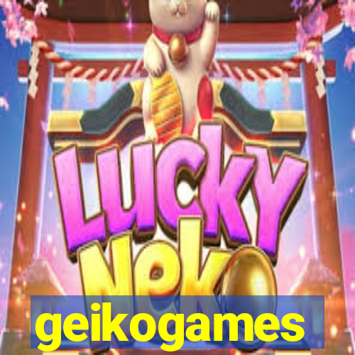 geikogames