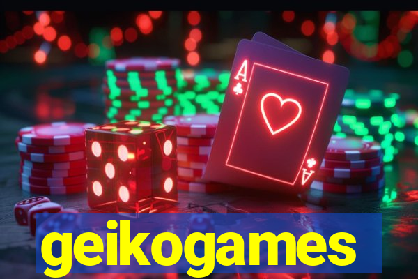 geikogames