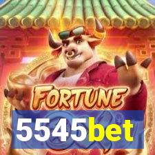 5545bet