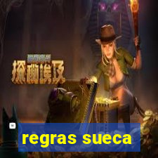 regras sueca