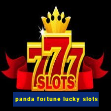 panda fortune lucky slots