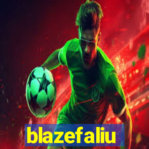 blazefaliu