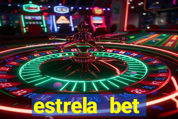 estrela bet download app