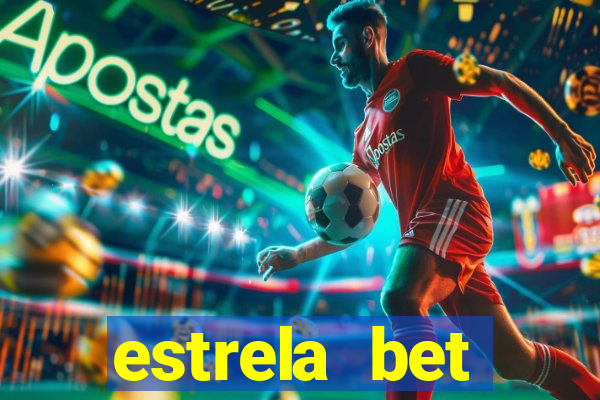 estrela bet download app