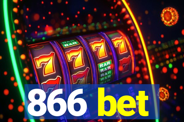 866 bet