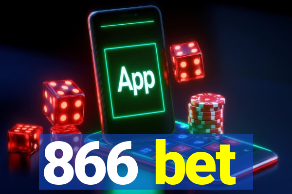 866 bet