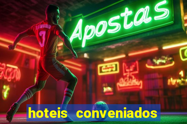 hoteis conveniados bancorbras bahia