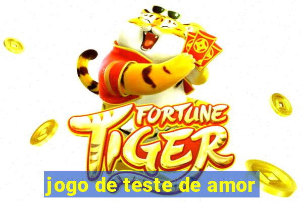 jogo de teste de amor